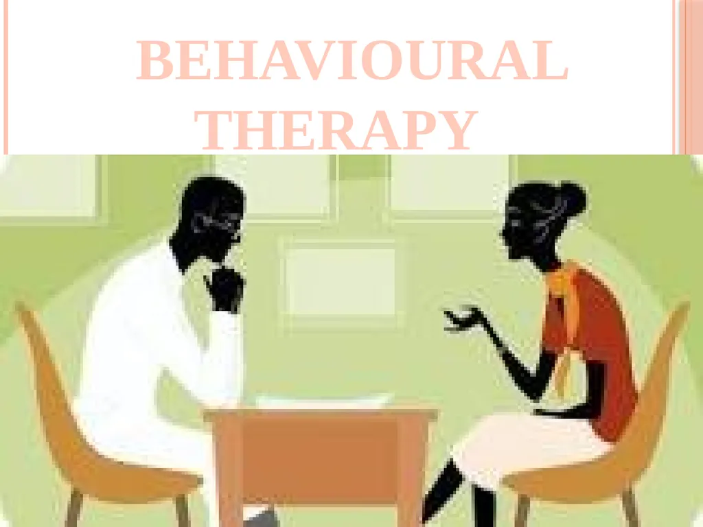 PSYCHOTHERAPEUTICS BEHAVIOURAL THERAPY CONTENTS - slide 2 of 20
