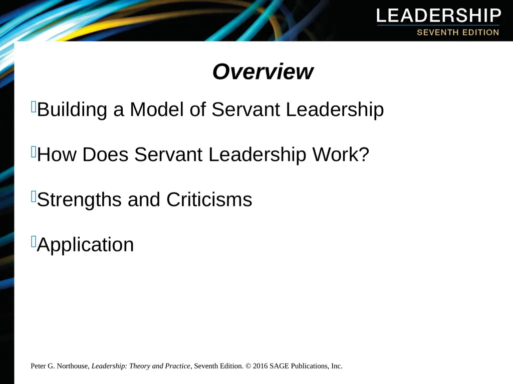 Chapter 10: Servant Leadership Overview Servant - slide 3 of 21