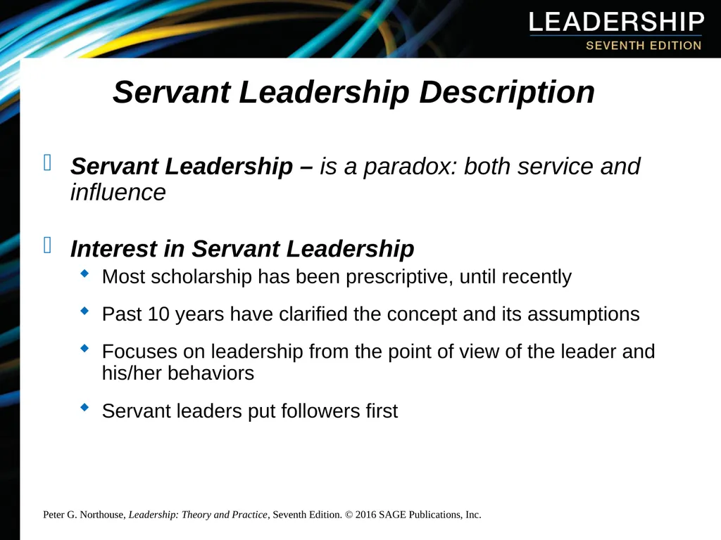 Chapter 10: Servant Leadership Overview Servant - slide 4 of 21