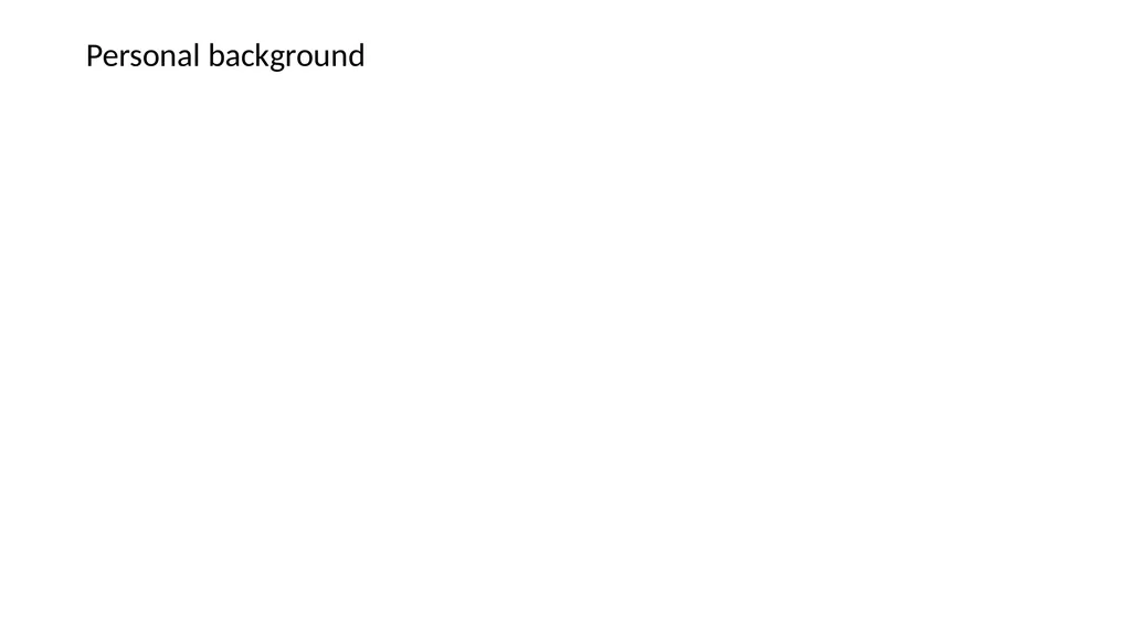 The challenge of liberalism Personal background - slide 2 of 21