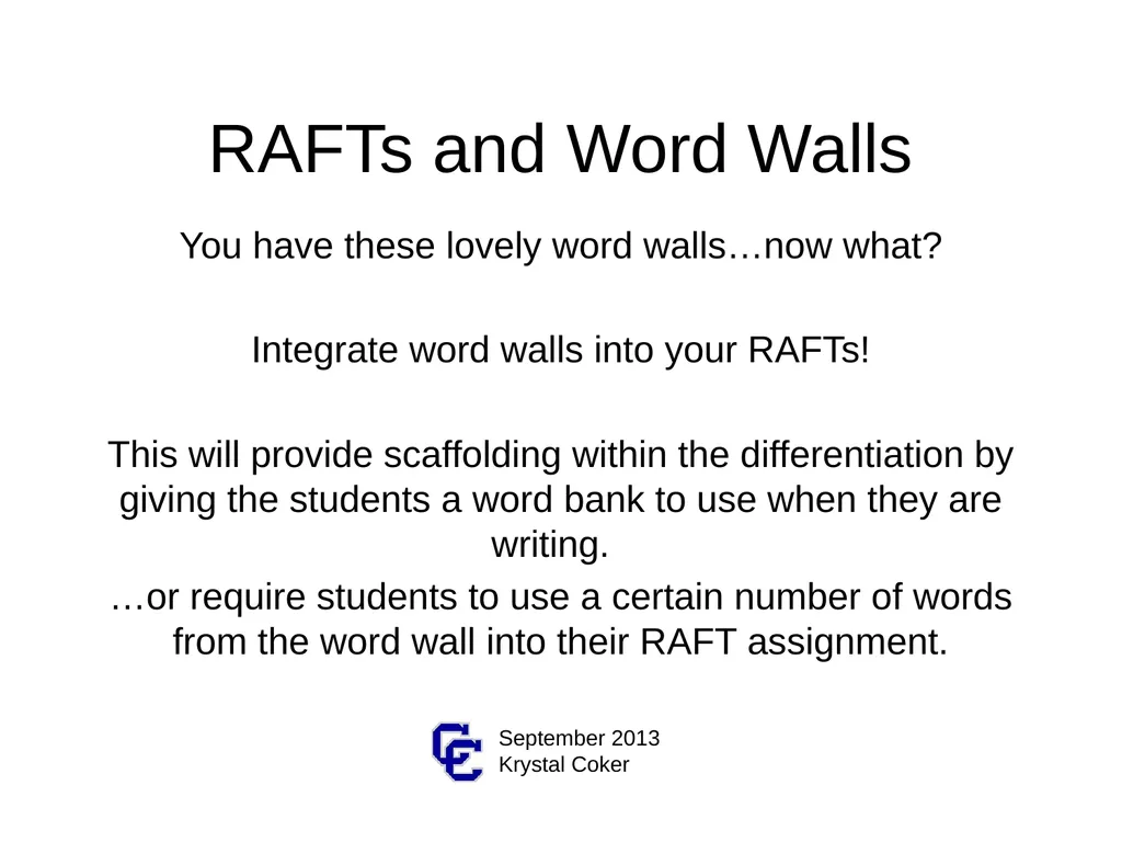 RAFTs for Differentiating A RAFT is… An engaging, - slide 9 of 15