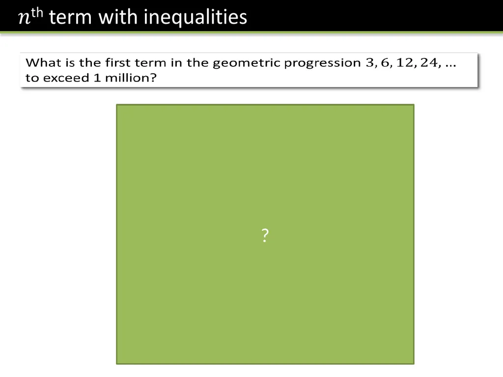 C2 Chapter 7: Geometric Series Dr J Frost - slide 8 of 22