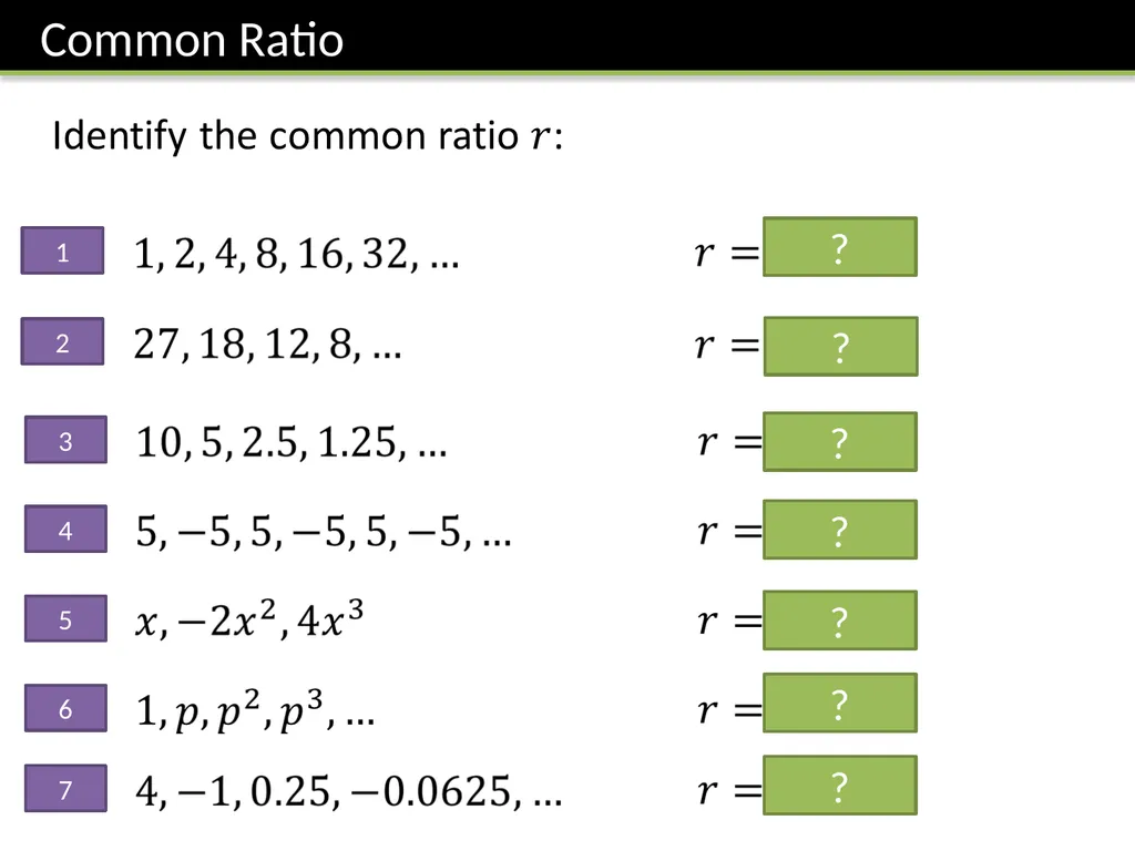 C2 Chapter 7: Geometric Series Dr J Frost - slide 3 of 22