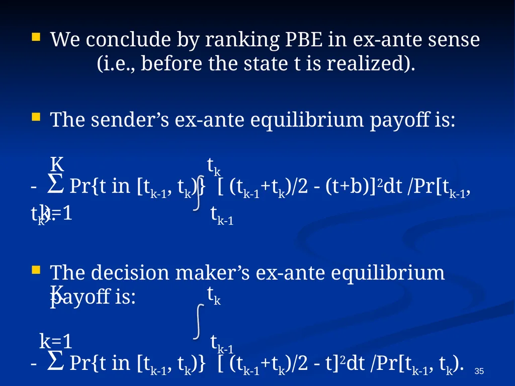 EC941 - Game Theory Prof. Francesco Squintani - slide 35 of 39