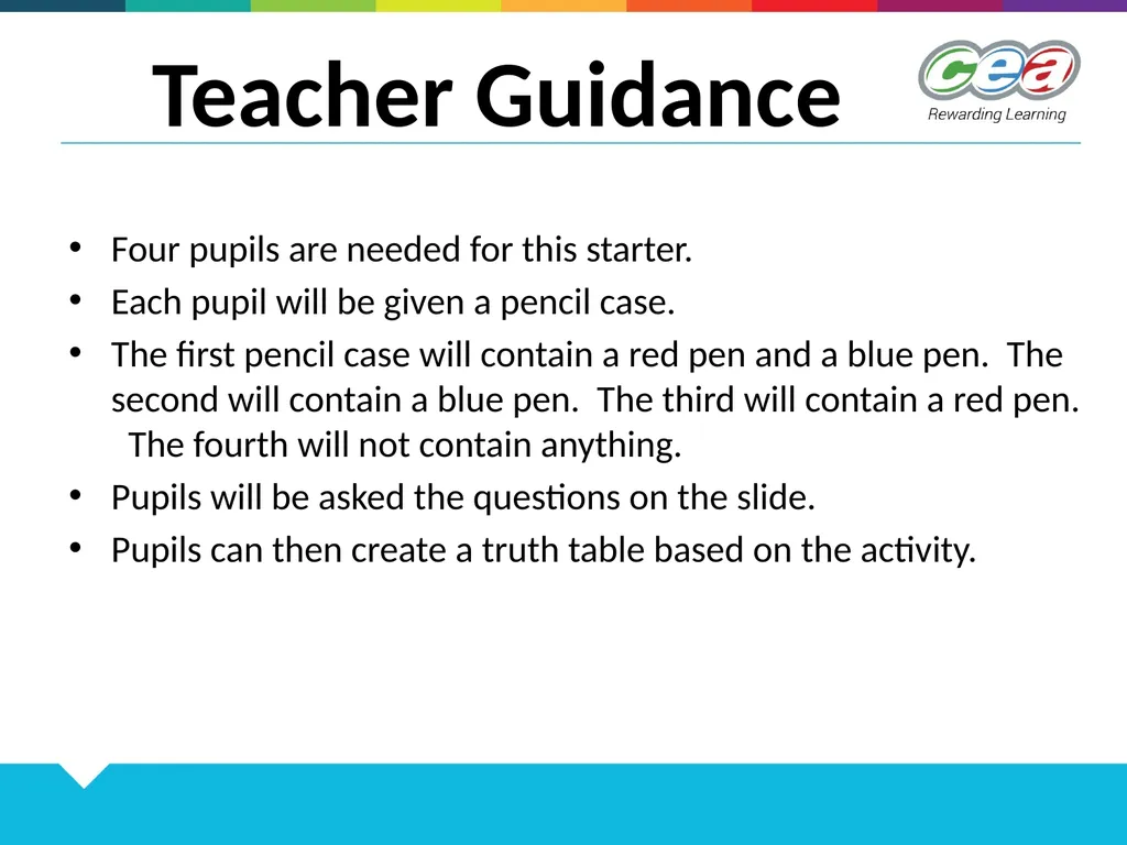 Logic Truth Tables Starter Can I borrow a pen? - slide 2 of 13