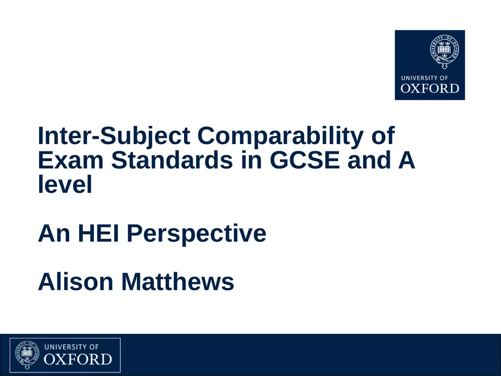 Inter-Subject Comparability of Exam Standards in - slide 1 of 9