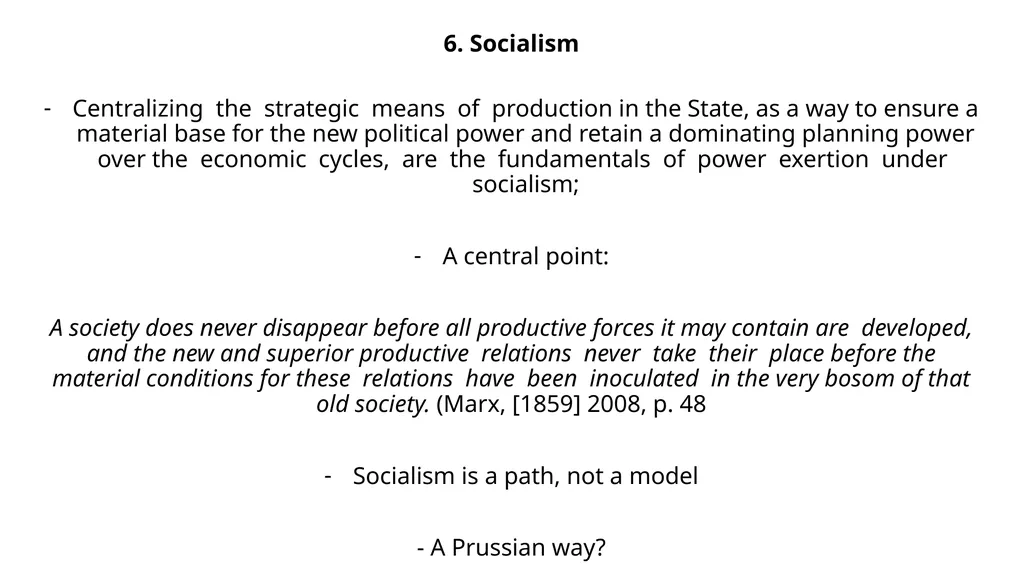 Dialectical assumptions about socialism and - slide 16 of 19