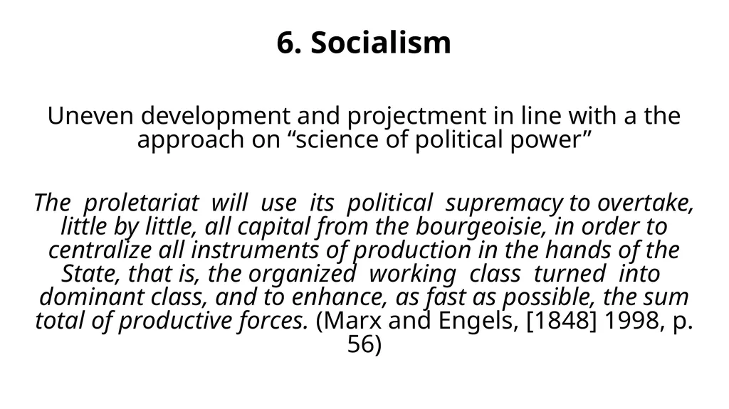 Dialectical assumptions about socialism and - slide 15 of 19