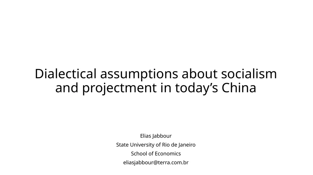 Dialectical assumptions about socialism and - slide 1 of 19