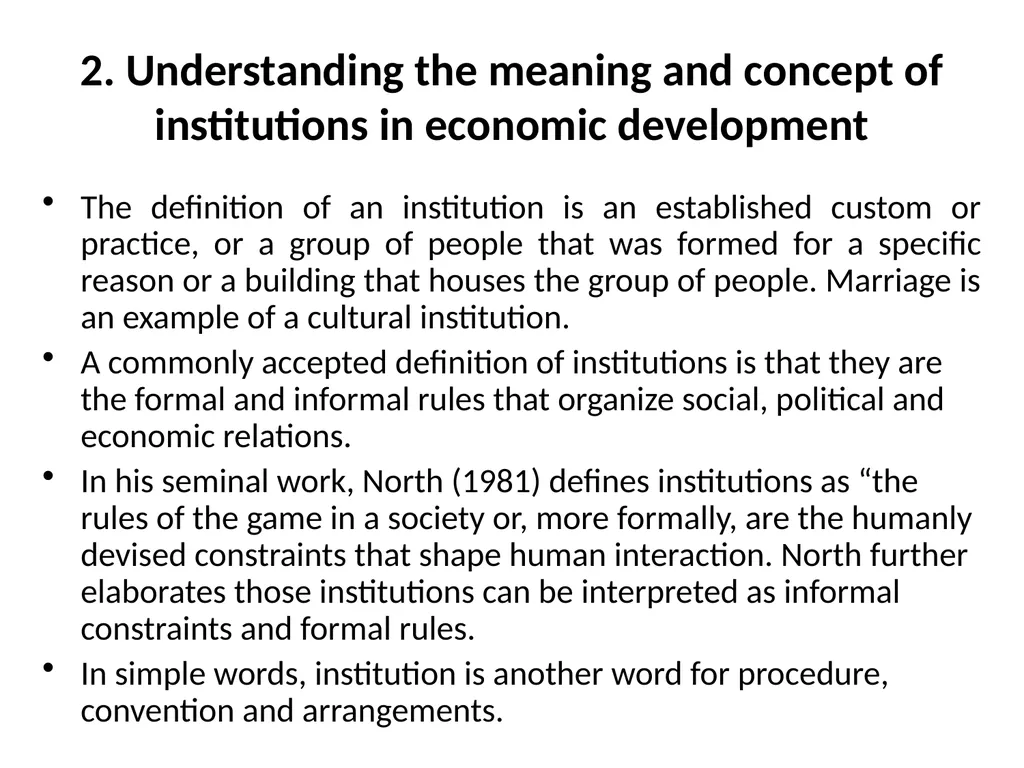 ROLE OF INSTITUTION IN ECONOMIC DEVELOPMENT - slide 4 of 13