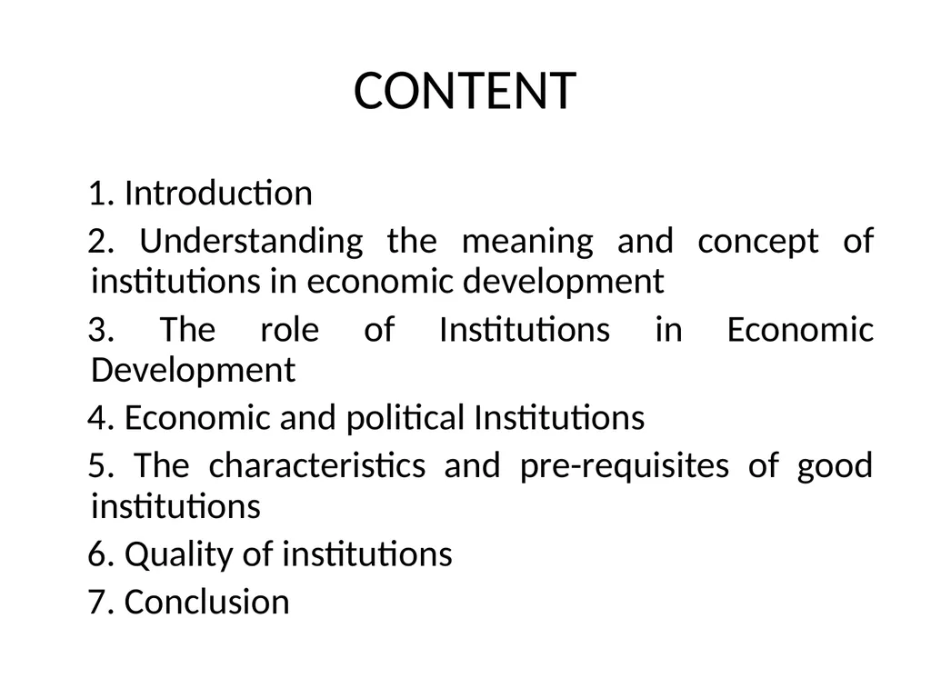 ROLE OF INSTITUTION IN ECONOMIC DEVELOPMENT - slide 2 of 13