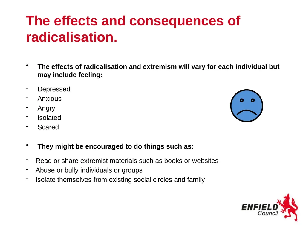 Preventing Radicalisation www.enfield.gov.uk - slide 15 of 18
