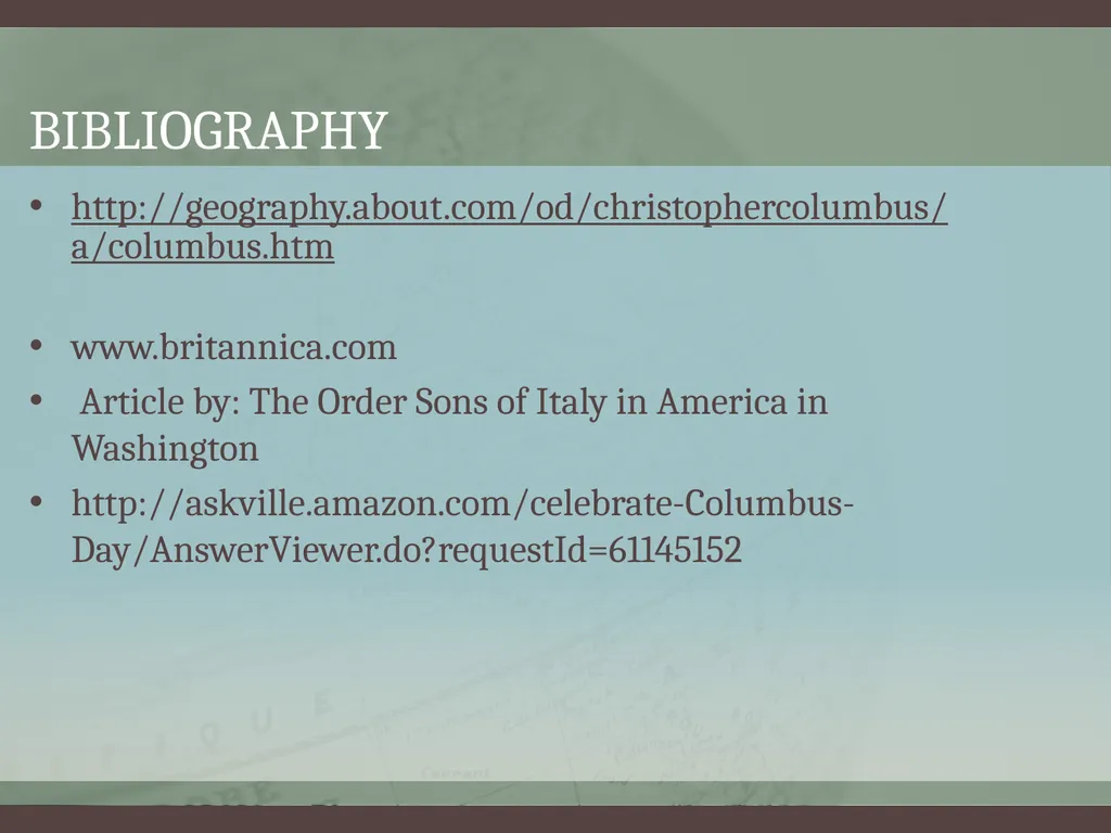 Christopher Columbus by: Lauren Thomas and Lexi - slide 16 of 16