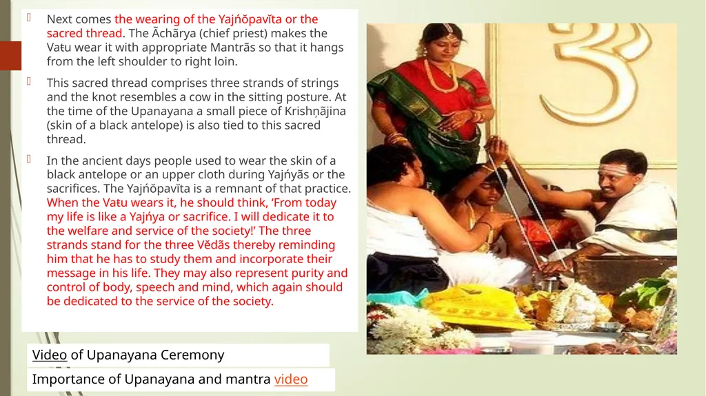 The Sacred Thread Ritual Analysis Summary of - slide 7 of 15