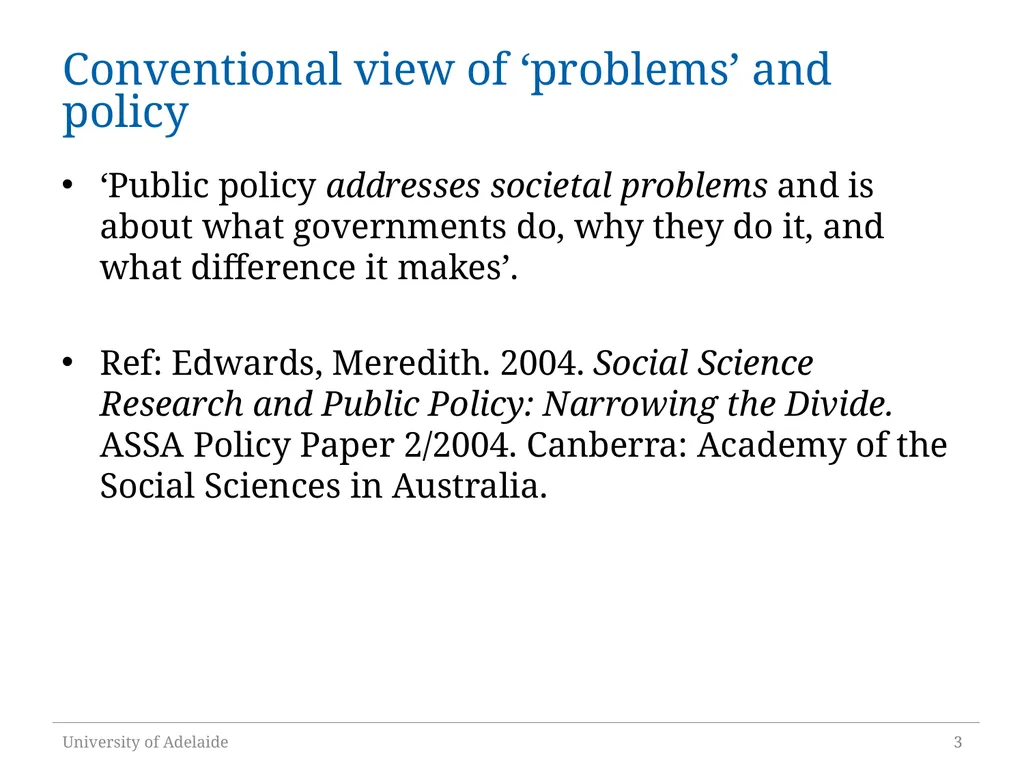 Critical Policy Analysis: “What’s the Problem - slide 3 of 36