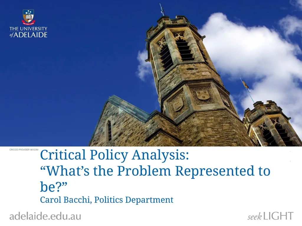 Critical Policy Analysis: “What’s the Problem - slide 1 of 36