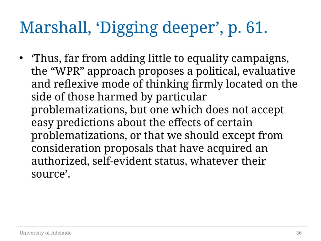 Critical Policy Analysis: “What’s the Problem - slide 36 of 36