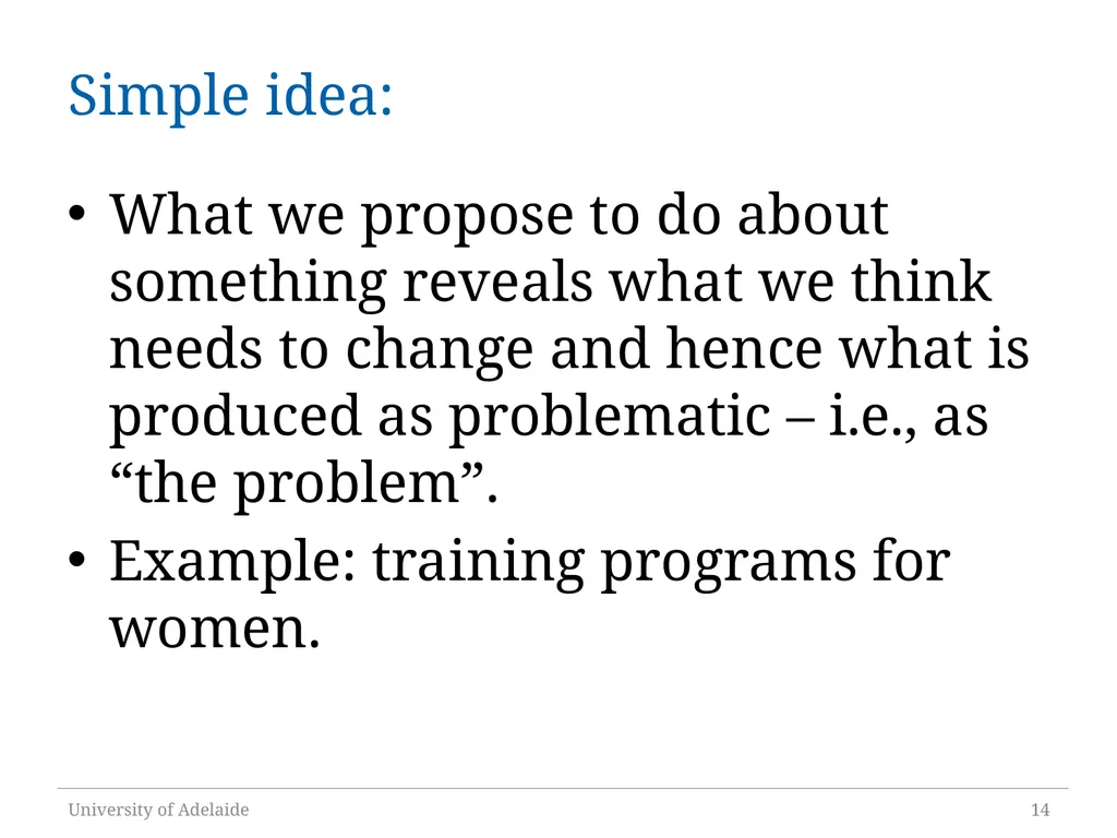 Critical Policy Analysis: “What’s the Problem - slide 14 of 36