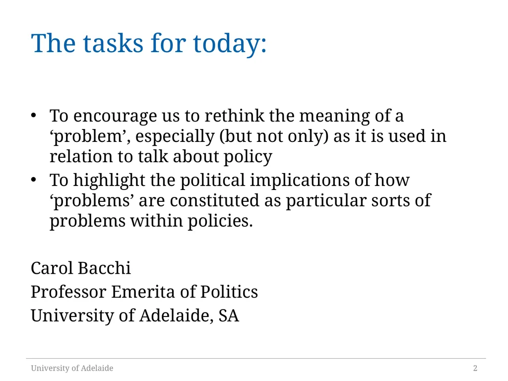 Critical Policy Analysis: “What’s the Problem - slide 2 of 36