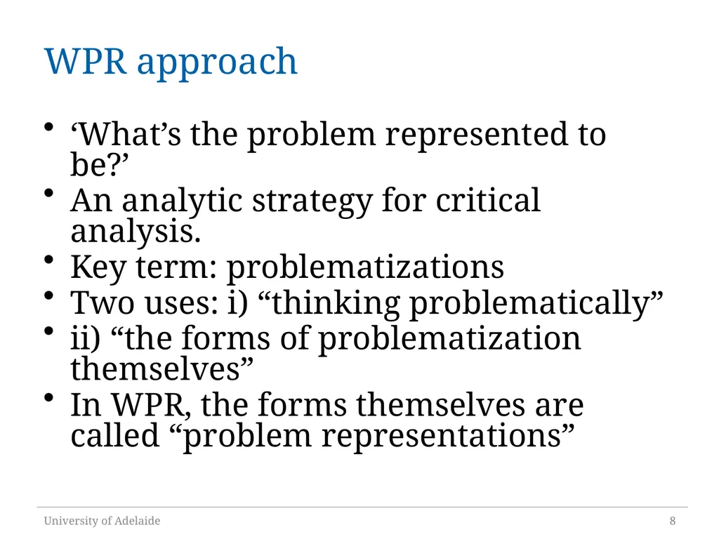 Critical Policy Analysis: “What’s the Problem - slide 8 of 36