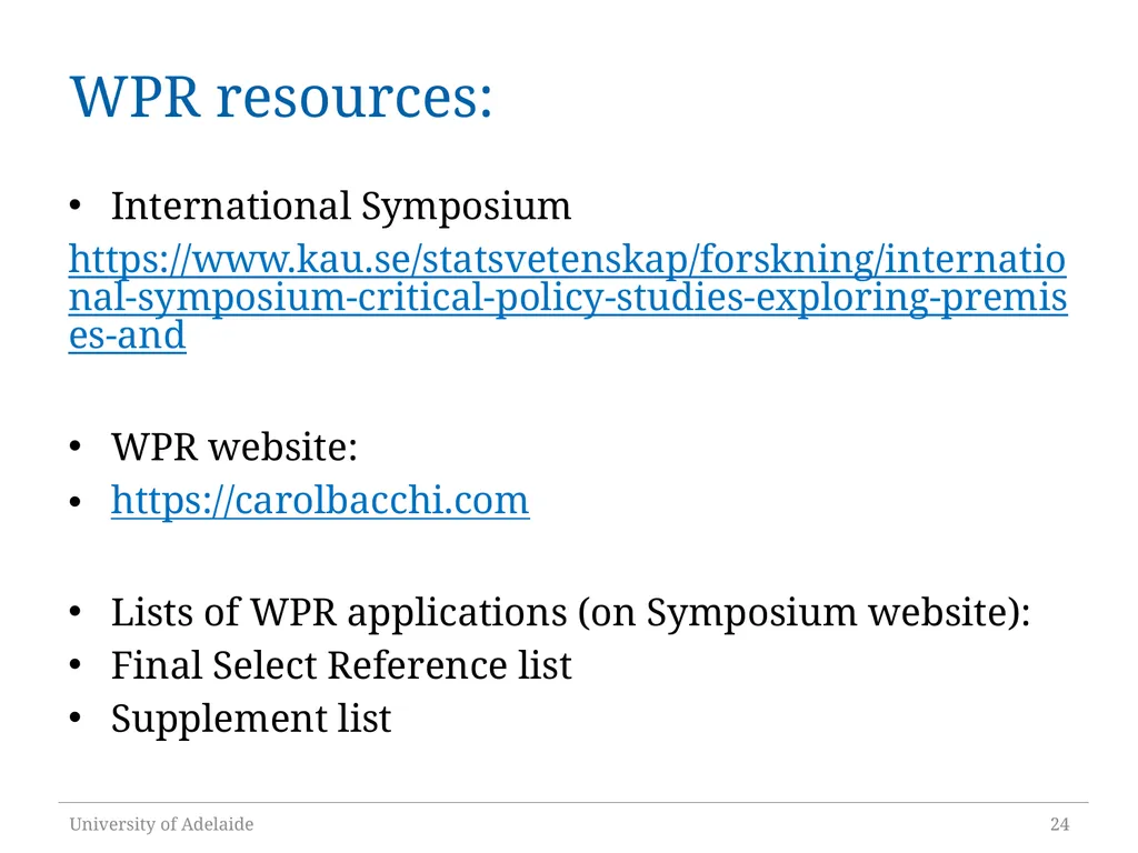 Critical Policy Analysis: “What’s the Problem - slide 24 of 36