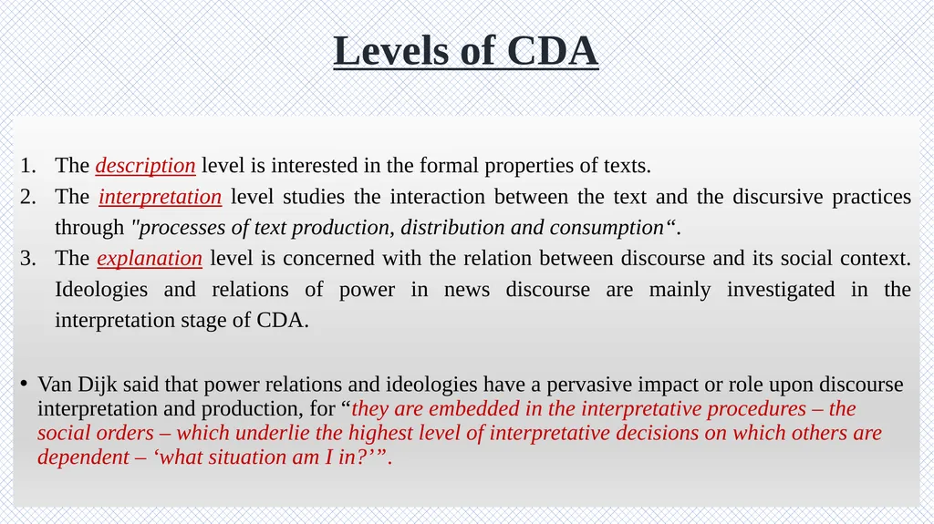 Critical Discourse Analysis Presented by: Asal - slide 11 of 32