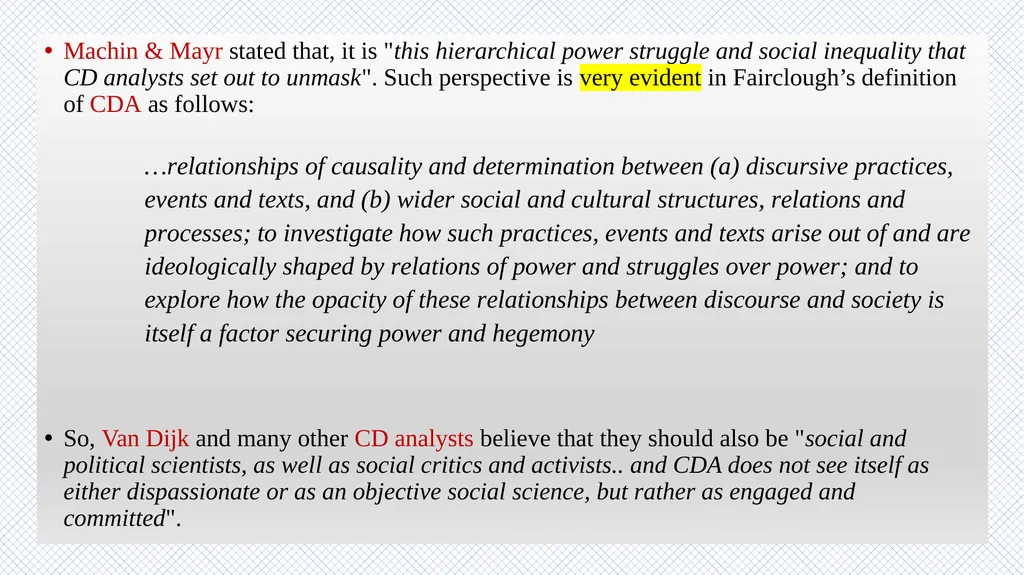 Critical Discourse Analysis Presented by: Asal - slide 13 of 32
