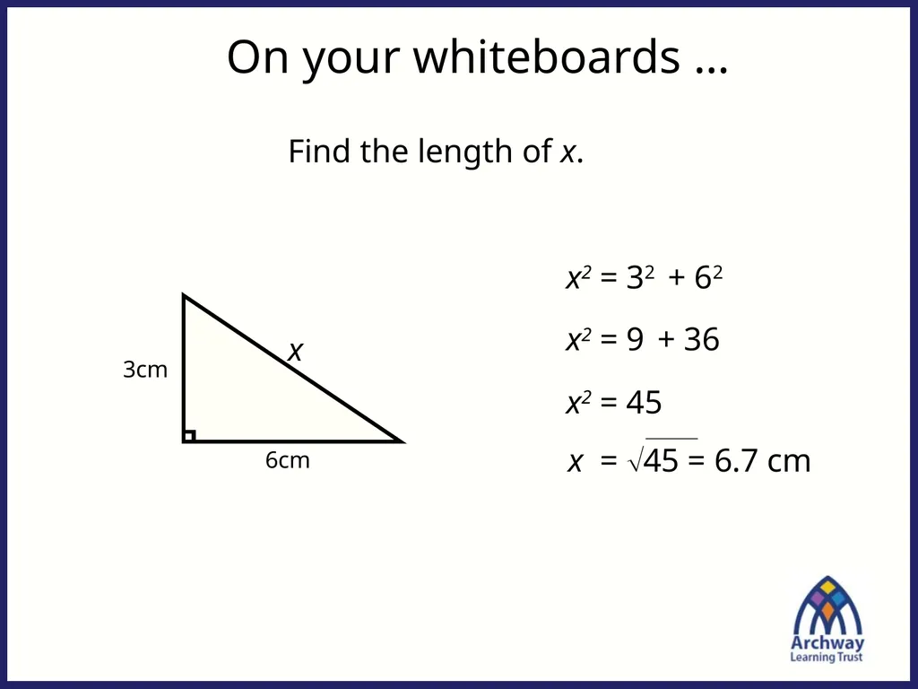 From last lesson: Pythagoras’ Theorem c2 = a2 + b2 - slide 20 of 25