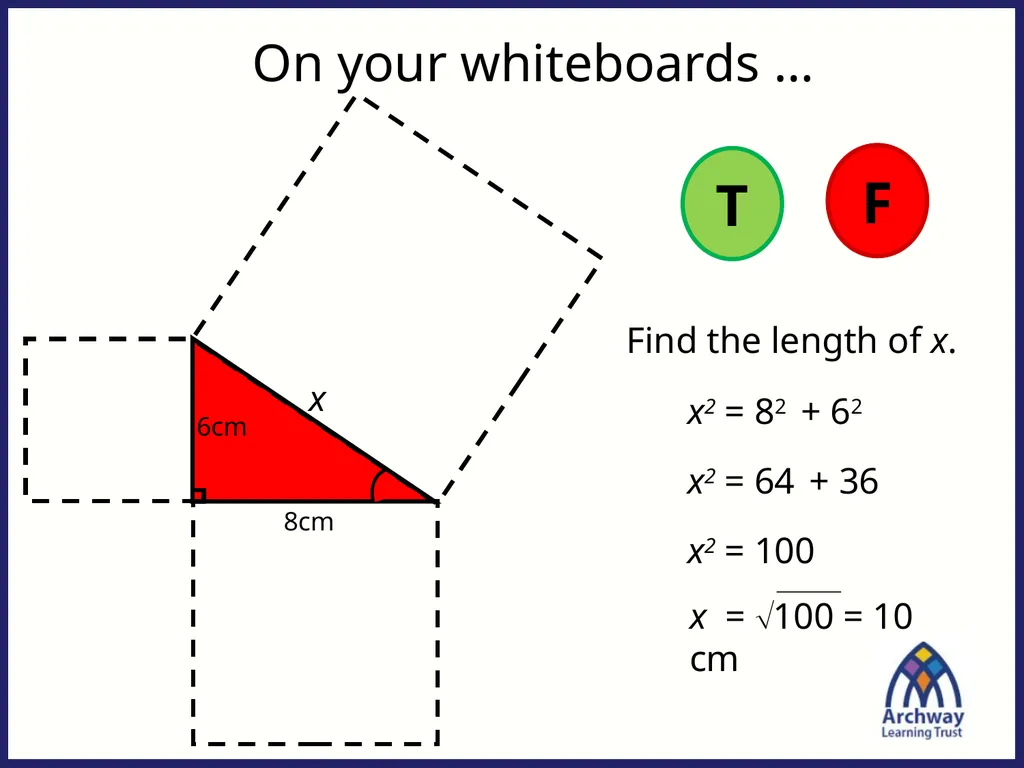 From last lesson: Pythagoras’ Theorem c2 = a2 + b2 - slide 17 of 25