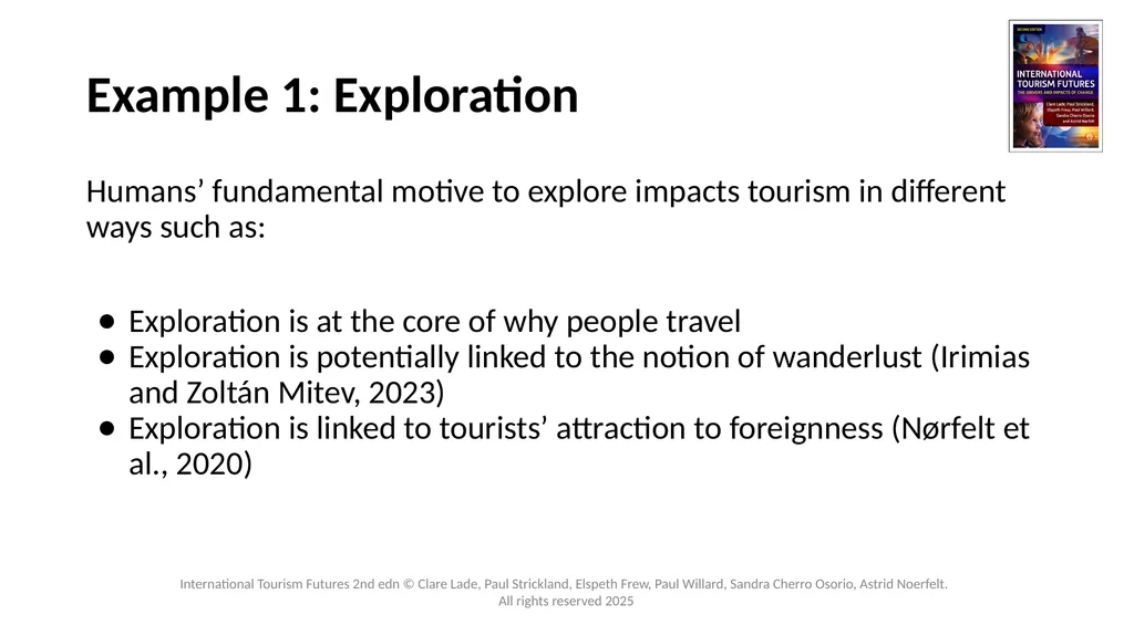 Chapter 3: Tourists’ Needs and Motivations - Past, - slide 9 of 13
