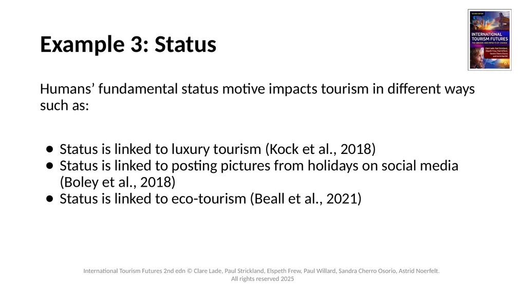 Chapter 3: Tourists’ Needs and Motivations - Past, - slide 11 of 13