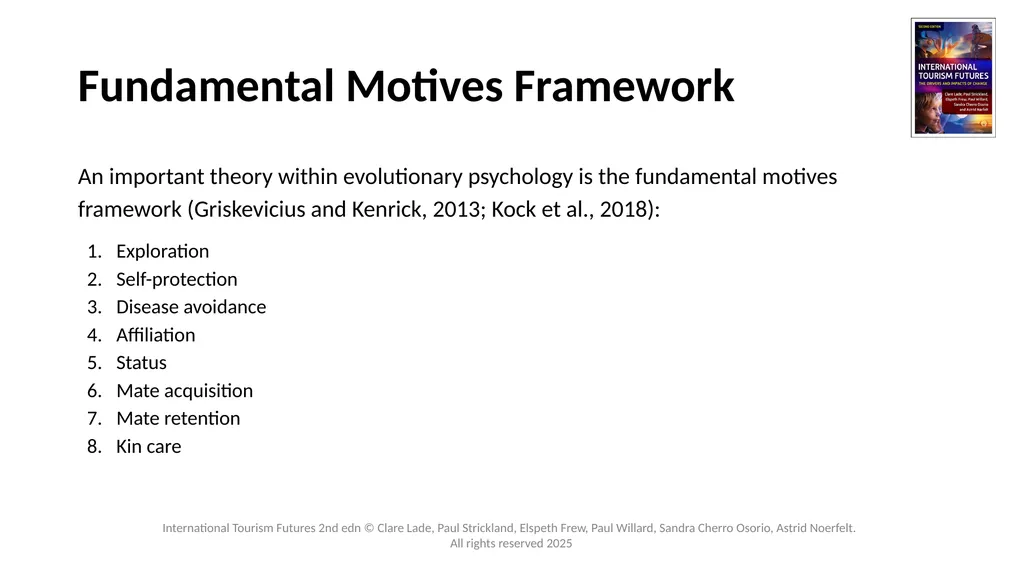 Chapter 3: Tourists’ Needs and Motivations - Past, - slide 8 of 13