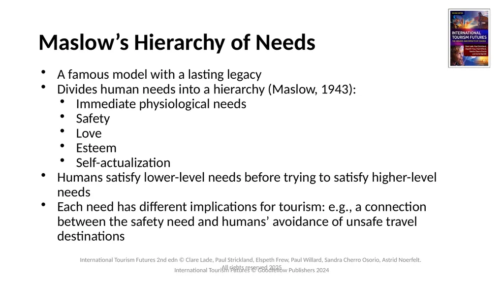 Chapter 3: Tourists’ Needs and Motivations - Past, - slide 4 of 13
