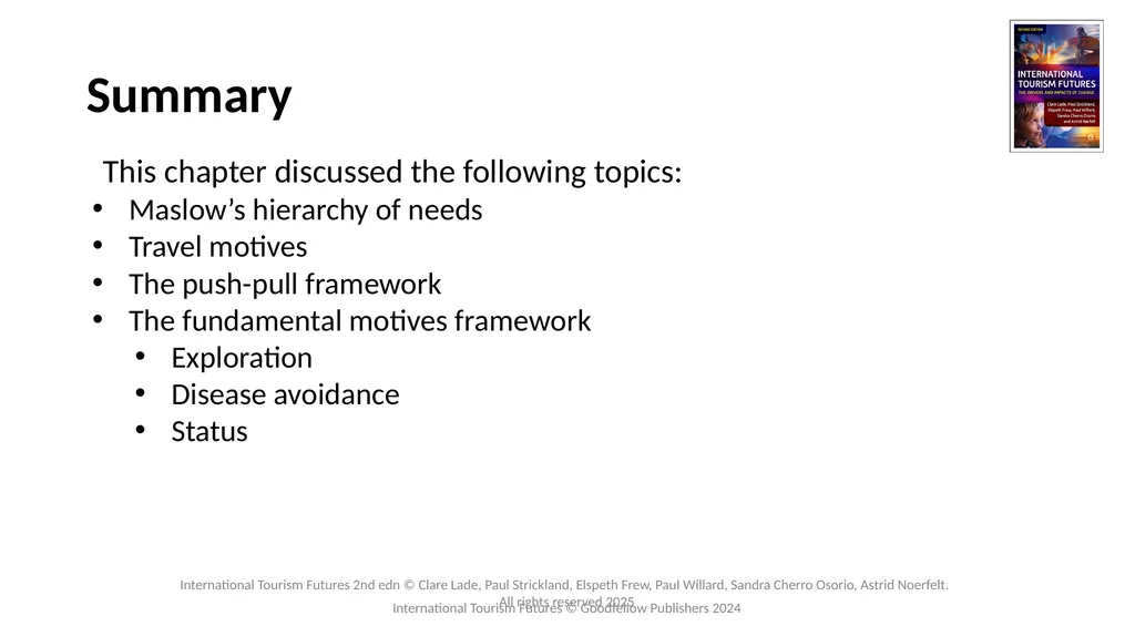 Chapter 3: Tourists’ Needs and Motivations - Past, - slide 12 of 13