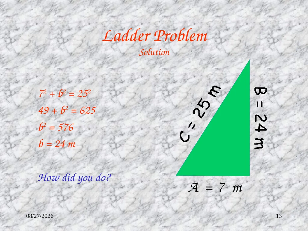 3/11/2023 1 The Pythagorean Theorem Mr. Clutter - slide 13 of 14