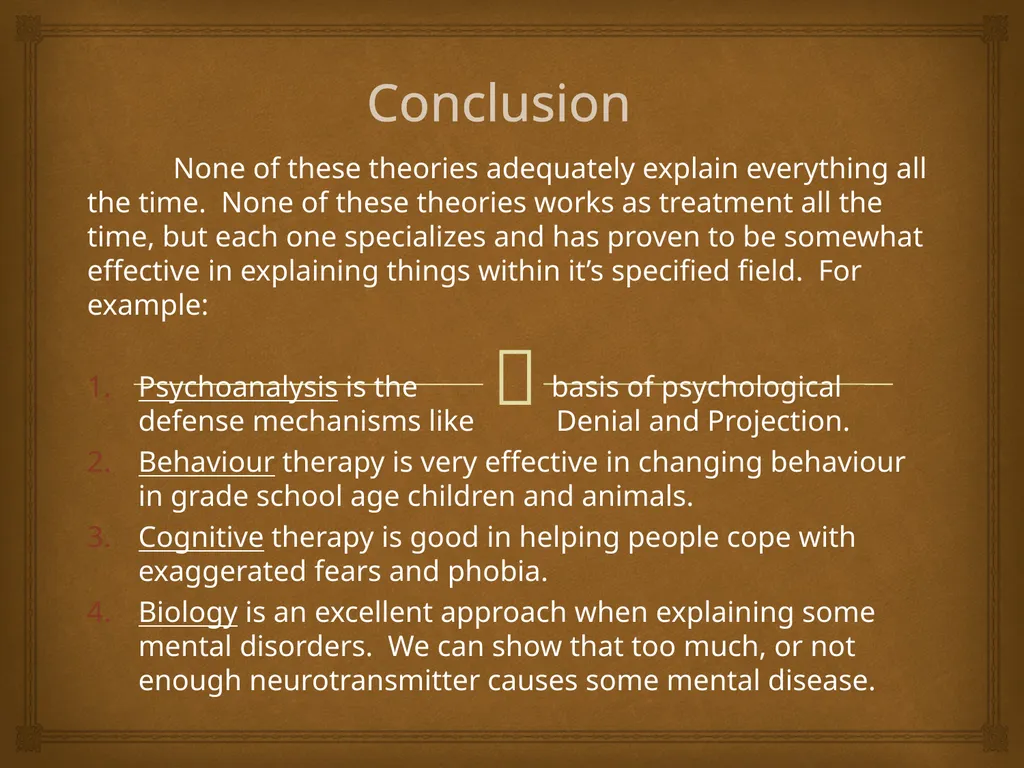 Psychological Perspectives 1. Biology 2. - slide 14 of 14