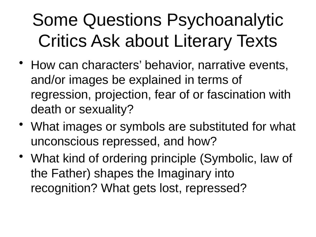 Psychoanalytic Criticism Sigmund Freud - slide 8 of 10