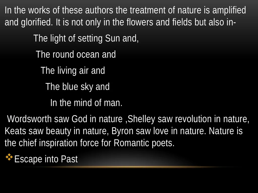 Romantic Age The period from 1798 to 1832 is known - slide 4 of 9