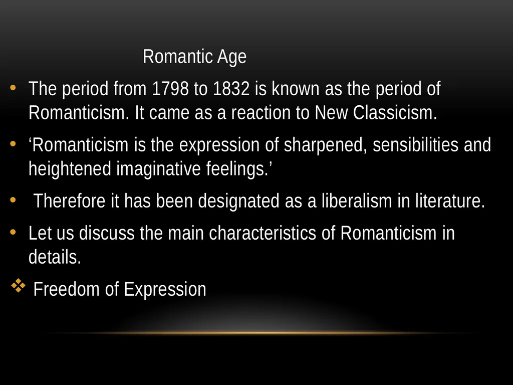 Romantic Age The period from 1798 to 1832 is known - slide 1 of 9