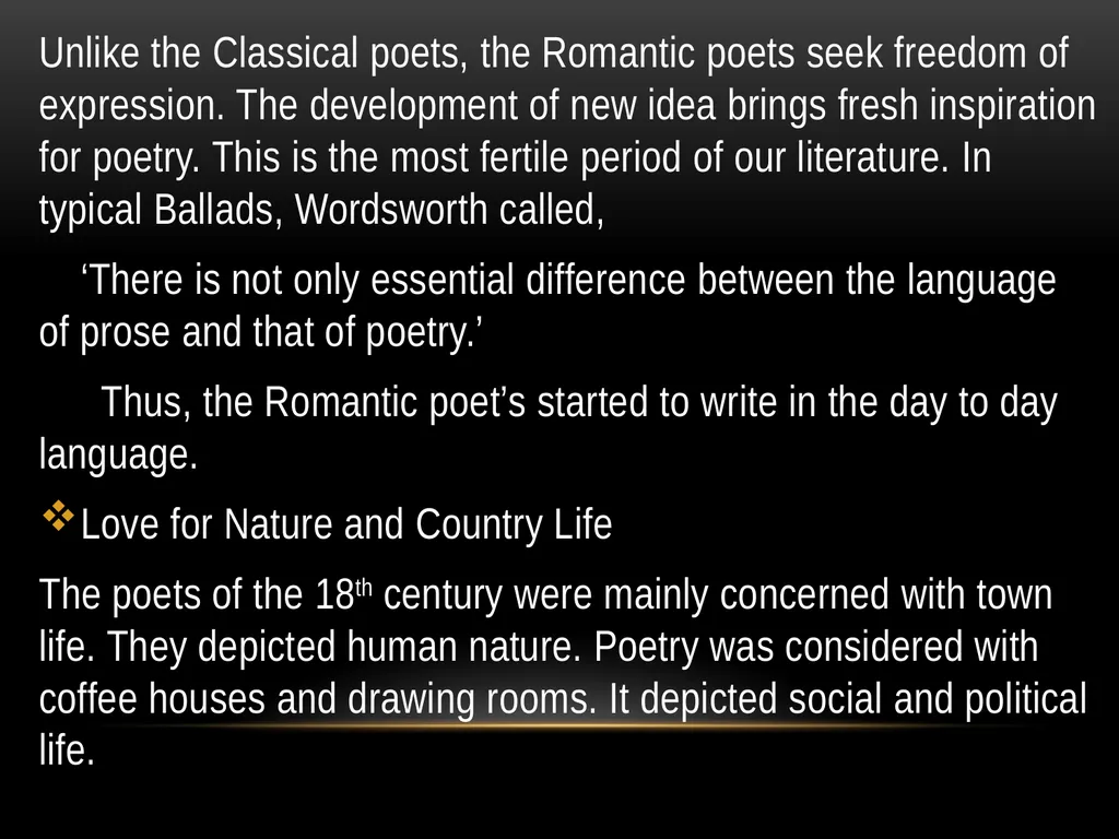 Romantic Age The period from 1798 to 1832 is known - slide 2 of 9