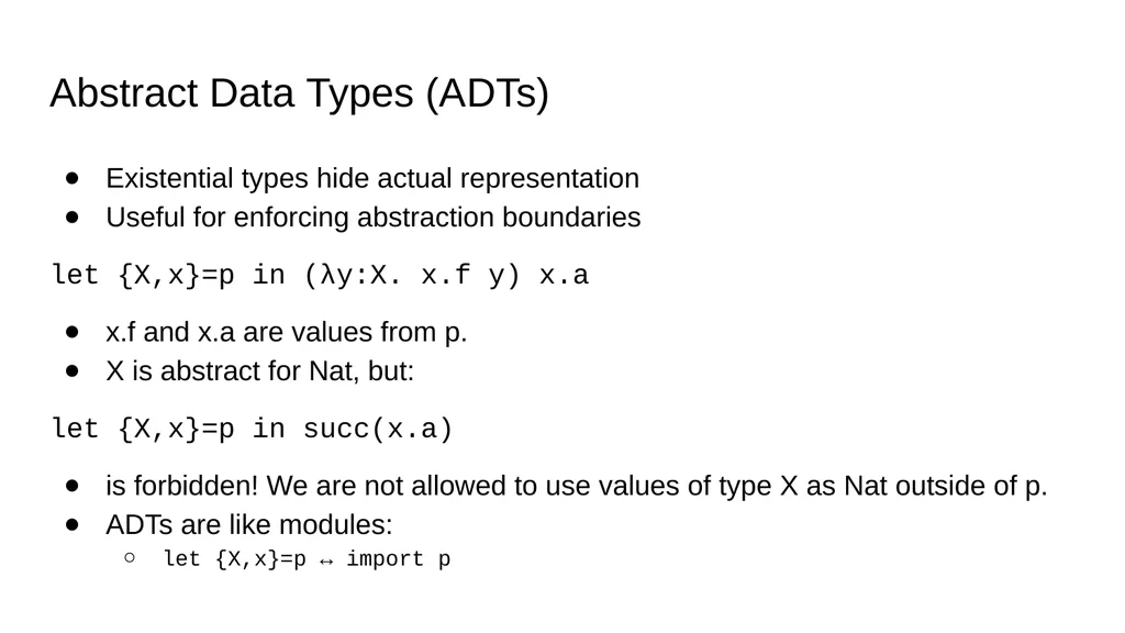 Existential Types Sijmen van Bommel & Quinten Kock - slide 12 of 17