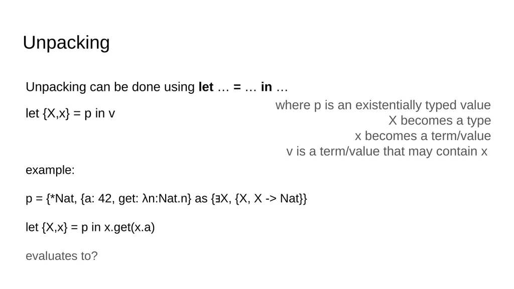 Existential Types Sijmen van Bommel & Quinten Kock - slide 7 of 17