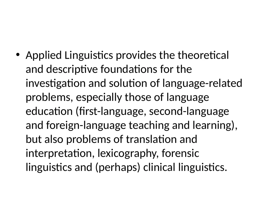Applied Linguistics Definitions Applied - slide 2 of 9