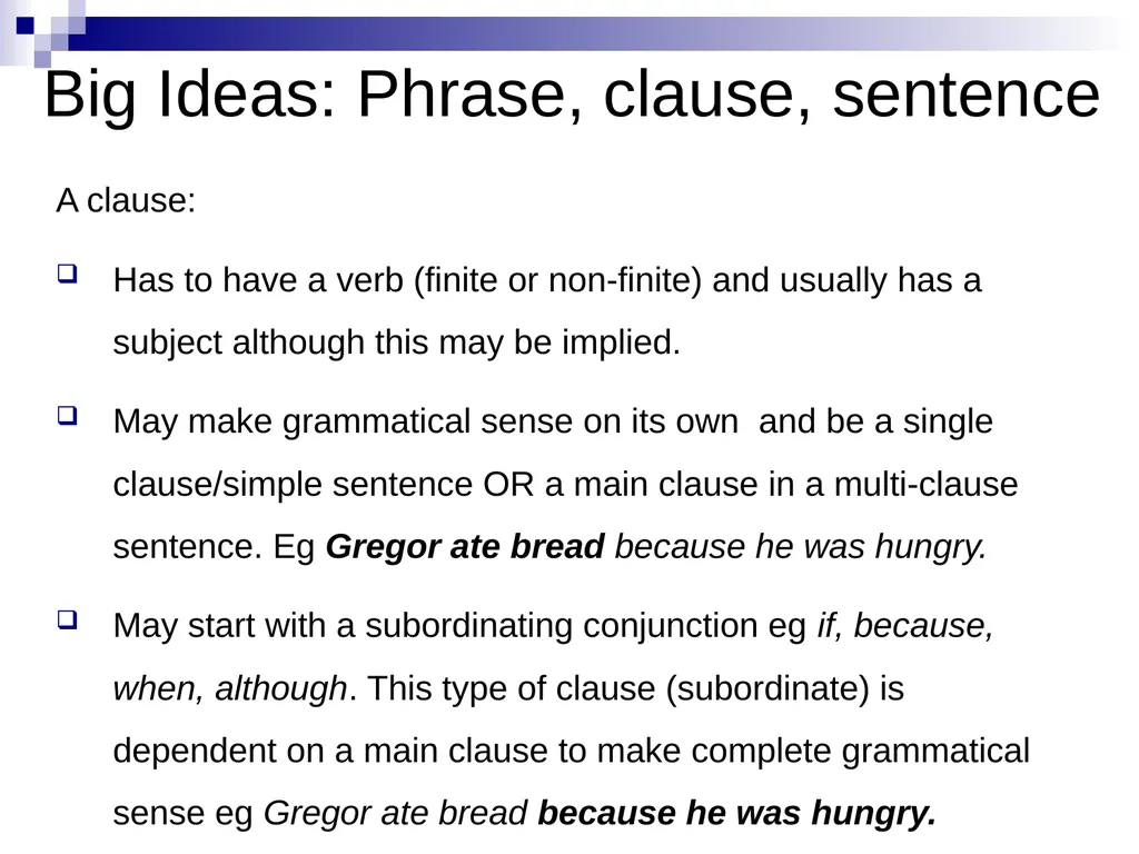 GRAMMAR SUBJECT KNOWLEDGE Phrase – Clause - - slide 11 of 13