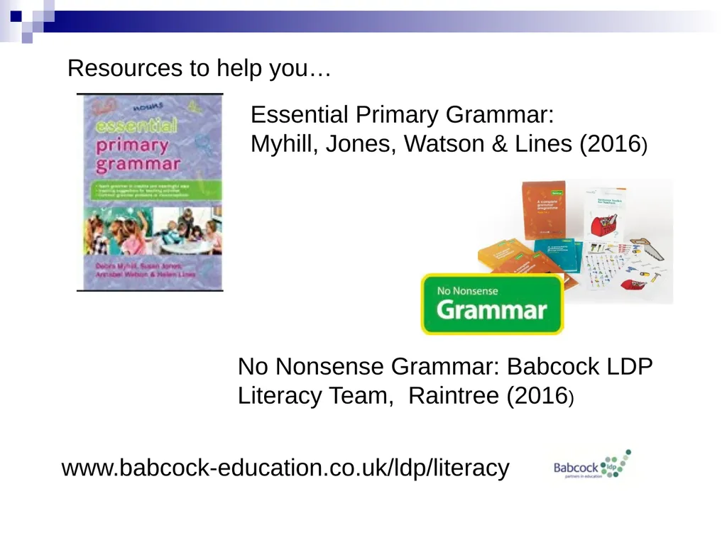 GRAMMAR SUBJECT KNOWLEDGE Phrase – Clause - - slide 13 of 13