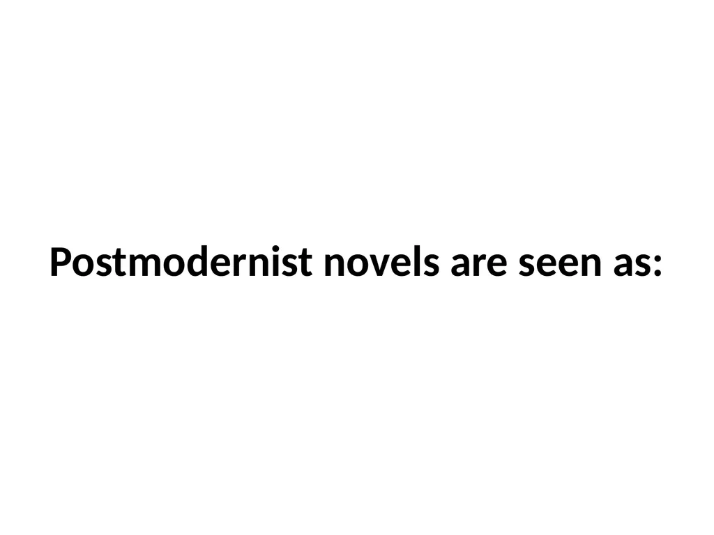 POSTMODERNISM a response to the elitist and - slide 30 of 34