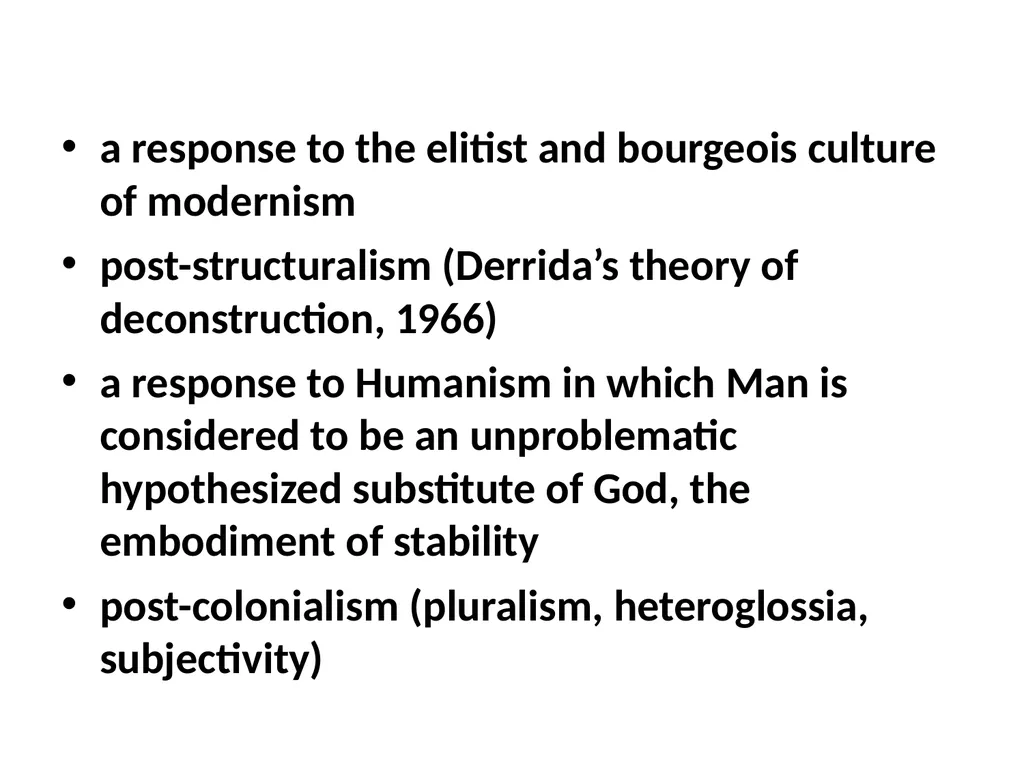 POSTMODERNISM a response to the elitist and - slide 2 of 34