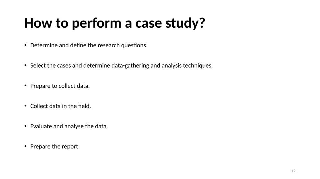 Case Study Research and Ethnography DR. Rania - slide 12 of 44