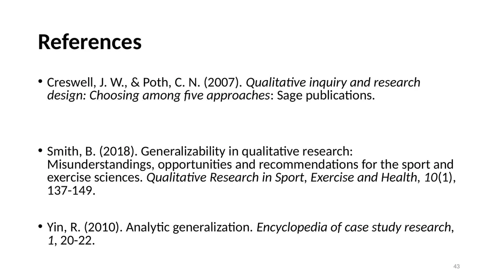 Case Study Research and Ethnography DR. Rania - slide 43 of 44