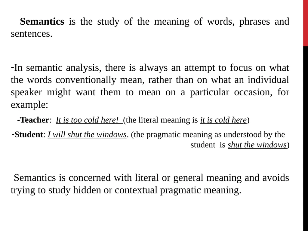 Semantics by Dr. Salah Al-Bahadily Semantics is - slide 2 of 16